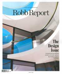 ROBB REPORT (INCL. ROBB REPORT SPECIAL ISSUE)*