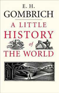 ゴンブリッチ『若い読者のための世界史』<br>A Little History of the World (Little Histories)