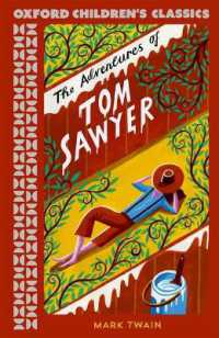 The Adventures of Tom Sawyer (Oxford Children's Classics)