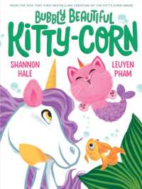 Bubbly Beautiful Kitty-Corn : A Picture Book (Kitty-corn)