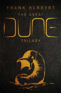 The Great Dune Trilogy : The stunning collector's edition of Dune, Dune Messiah and Children of Dune
