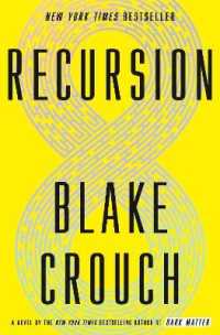Recursion : A Novel