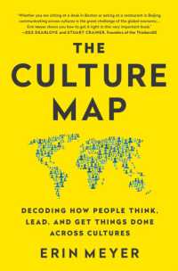 『異文化理解力：相手と自分の真意がわかるビジネスパ－ソン必須の教養』(原書)<br>The Culture Map : Decoding How People Think, Lead, and Get Things Done Across Cultures