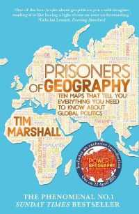 ティム・マーシャル『恐怖の地政学：地図と地形でわかる戦争・紛争の構図』(原書)<br>Prisoners of Geography : Ten Maps That Tell You Everything You Need to Know about Global Politics
