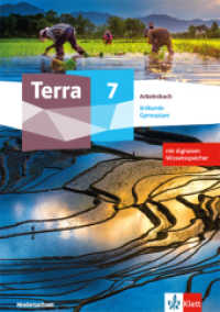 Terra Erdkunde 7. Ausgabe Niedersachsen Gymnasium, m. 1 Beilage : Arbeitsbuch mit digitalem Wissensspeicher Klasse 7 (TERRA Erdkunde. Ausgabe für Niedersachsen Gymnasium ab 2021) （2024. 88 S.）