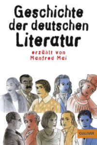 Geschichte der deutschen Literatur (Gulliver Taschenbücher Bd.5525) （11. Aufl. 2006. 239 S. m. Zeichn. v. Rotraut S. Berner. 186 mm）