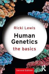 ヒト遺伝学の基本（第２版）<br>Human Genetics: The Basics（2 NED）