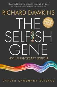 Ｒ．ドーキンス『利己的な遺伝子』（原書）※刊行４０周年記念版<br>The Selfish Gene : 40th Anniversary edition（4）