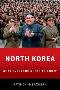 誰もが知っておきたい北朝鮮<br>North Korea : What Everyone Needs to Know®