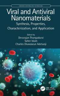 （抗）ウイルス性ナノ材料：合成・特性・評価・応用<br>Viral and Antiviral Nanomaterials : Synthesis, Properties, Characterization, and Application