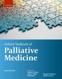 オックスフォード緩和医療テキスト（第６版）<br>Oxford Textbook of Palliative Medicine（6）