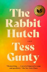 The Rabbit Hutch : A Novel (National Book Award Winner)