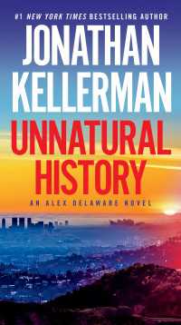 Unnatural History : An Alex Delaware Novel