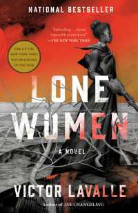 Lone Women : A Novel