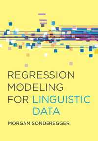 言語学データのための回帰モデリング（テキスト）<br>Regression Modeling for Linguistic Data