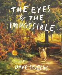 The Eyes and the Impossible : (Newbery Medal Winner)