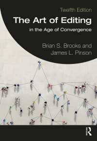 ジャーナリズム編集術（第１２版）<br>The Art of Editing : in the Age of Convergence（12 NED）