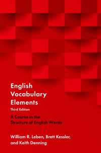 英語語彙基礎（第３版）<br>English Vocabulary Elements : A Course in the Structure of English Words（3）
