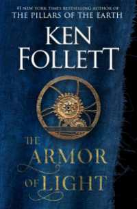 The Armor of Light : A Novel