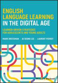 デジタル時代の英語学習<br>English Language Learning in the Digital Age : Learner-Driven Strategies for Adolescents and Young Adults
