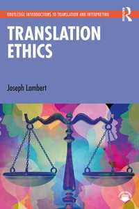 翻訳の倫理<br>Translation Ethics