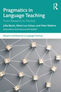 言語教育における語用論<br>Pragmatics in Language Teaching : From Research to Practice