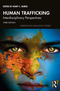 人身売買：学際的入門（第３版）<br>Human Trafficking : Interdisciplinary Perspectives（3 NED）