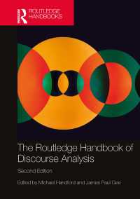 ラウトレッジ版　ディスコース分析ハンドブック（第２版）<br>The Routledge Handbook of Discourse Analysis（2）