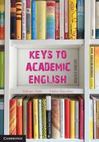 大学で学ぶための英語のカギ（第２版）<br>Keys to Academic English（2）