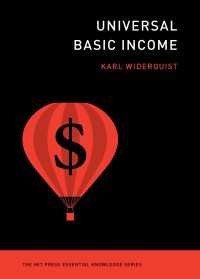 ベーシック・インカム（MITエッセンシャル・ナレッジ）<br>Universal Basic Income