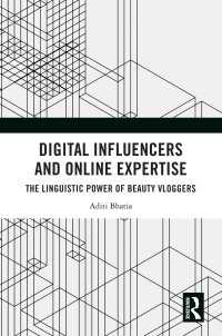 美容Vloggerの言語力<br>Digital Influencers and Online Expertise : The Linguistic Power of Beauty Vloggers