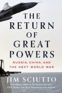 大国の復活：ロシア、中国と次の世界大戦<br>The Return of Great Powers : Russia, China, and the Next World War