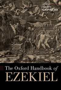 オックスフォード版　エゼキエル研究ハンドブック<br>The Oxford Handbook of Ezekiel