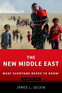 誰もが知っておきたい新時代の中東（第２版）<br>The New Middle East : What Everyone Needs to Know®（2）