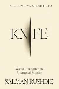 Knife : Meditations After an Attempted Murder