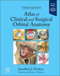 眼窩の臨床外科解剖アトラス（第３版）<br>Atlas of Clinical and Surgical Orbital Anatomy - E-Book（3）