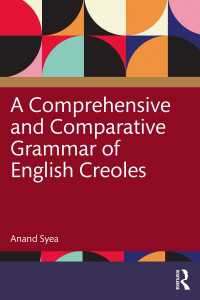英語クレオール包括・比較文法<br>A Comprehensive and Comparative Grammar of English Creoles