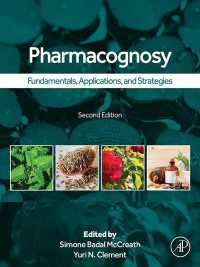 生薬学：基礎・応用・戦略（第２版）<br>Pharmacognosy : Fundamentals, Applications, and Strategies（2）