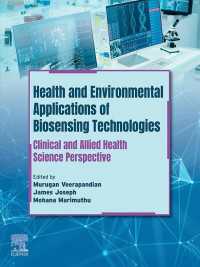 バイオセンシング技術の健康と環境への応用<br>Health and Environmental Applications of Biosensing Technologies : Clinical and Allied Health Science Perspective