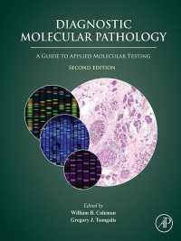 診断分子病理学：応用分子試験のためのガイド（第２版）<br>Diagnostic Molecular Pathology : A Guide to Applied Molecular Testing（2）