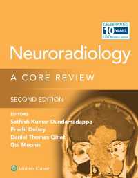 神経放射線学：コア・レビュー（第２版）<br>Neuroradiology : A Core Review（2）