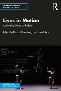 Lives in Motion : Celebrating Dance in Thailand