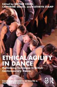 Ethical Agility in Dance : Rethinking Technique in British Contemporary Dance