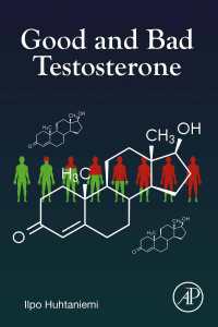 よいテストステロン悪いテストステロン<br>Good and Bad Testosterone