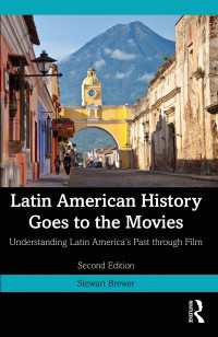 映画で学ぶラテンアメリカ史（第２版）<br>Latin American History Goes to the Movies : Understanding Latin America's Past through Film（2）