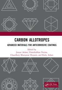 炭素同素体：防さびコーティングのための先端材料<br>Carbon Allotropes : Advanced Materials for Anticorrosive Coatings