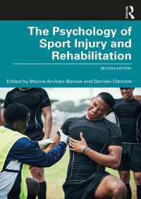 スポーツ傷害とリハビリテーションの心理学（第２版）<br>The Psychology of Sport Injury and Rehabilitation（2）