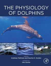 イルカの生理学<br>The Physiology of Dolphins