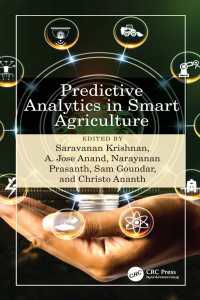 スマート農業における予測分析<br>Predictive Analytics in Smart Agriculture