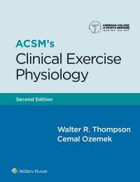 ACSM臨床運動生理学（第２版）<br>ACSM's Clinical Exercise Physiology（2）